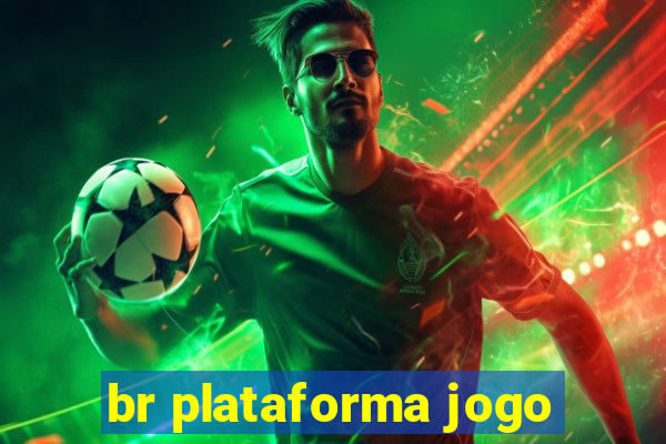 br plataforma jogo